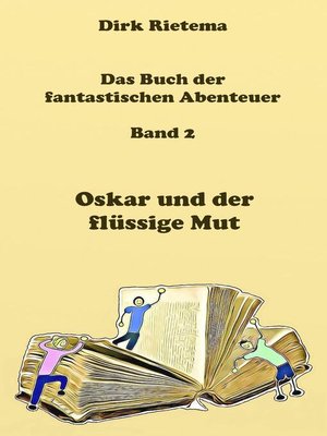 cover image of Oskar und der flüssige Mut